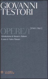 Opere. Vol. 1: 1943-1961.