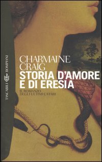 Storia d'amore e di eresia