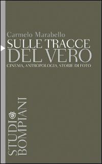 Sulle tracce del vero