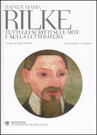 Tutti gli scritti sull'arte e sulla letteratura