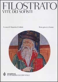 Vite dei sofisti. Testo greco a fronte