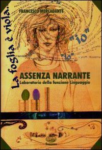 Assenza narrante