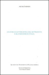 Cultura e letteratura del Settecento e illuminismo in Italia