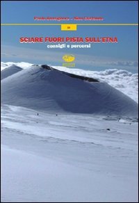 Sciare fuori pista sull'Etna