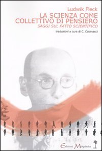 La scienza come collettivo di pensiero