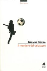 Il mestiere del calciatore
