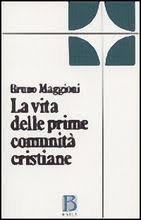 La vita delle prime comunità cristiane. Riflessioni bibliche e pastorali