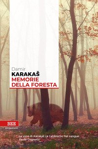 Memorie della foresta