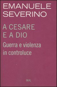 A Cesare e a Dio