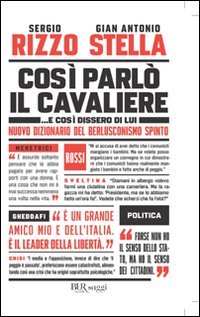Così parlò il Cavaliere