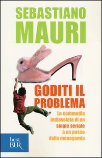 Goditi il problema