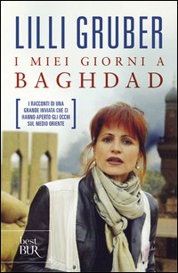 I miei giorni a Baghdad