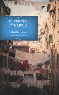 Il ventre di Napoli