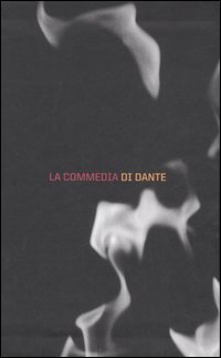 La Commedia di Dante raccontata da Vittorio Sermonti: Inferno-Purgatorio-Paradiso-Indice