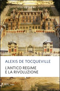 L'antico regime e la Rivoluzione