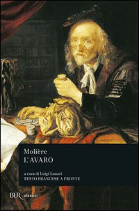 L'avaro. Testo francese a fronte