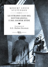 Lo strano caso del dottor Jekyll e del signor Hyde