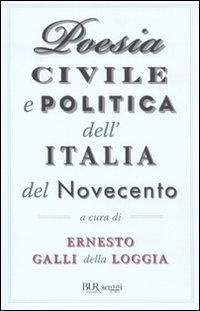 Poesia civile e politica dell'Italia del Novecento