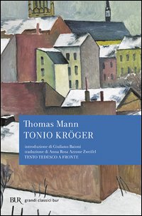 Tonio Kröger. Testo tedesco a fronte