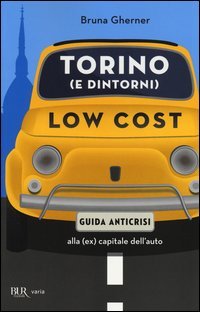 Torino (e dintorni) low cost
