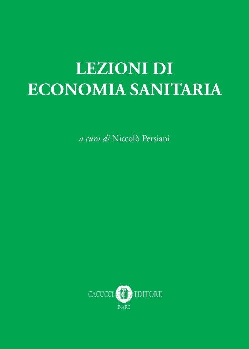 Lezioni di economia sanitaria