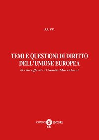 Temi e questioni di diritto dell'Unione Europea