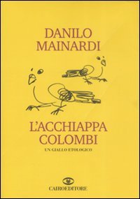 L'acchiappacolombi