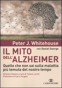 Il mito dell'Alzheimer