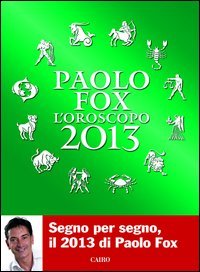 L'oroscopo 2013