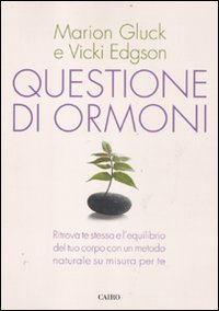 Questione di ormoni