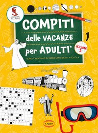 Compiti delle vacanze per adulti