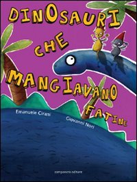 Dinosauri che mangiavano fatine