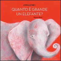 Quanto è grande un elefante?