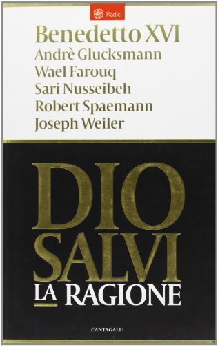 Dio salvi la ragione