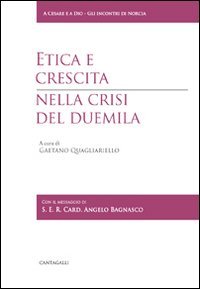 Etica e crescita nella crisi del 2000
