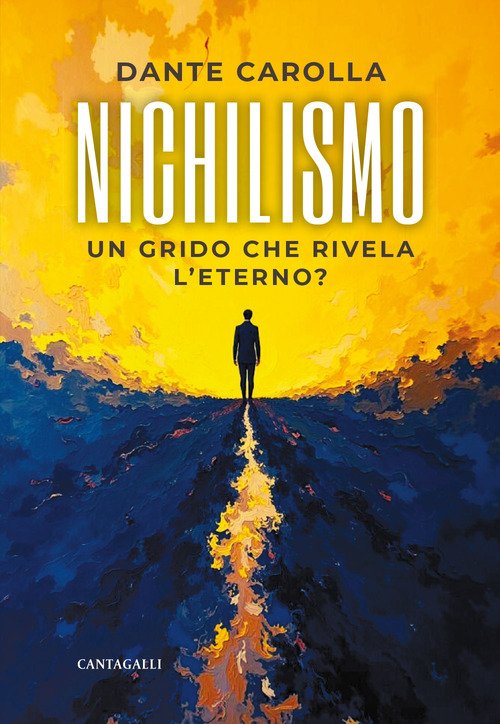Nichilismo. Un grido che rivela l'eterno?