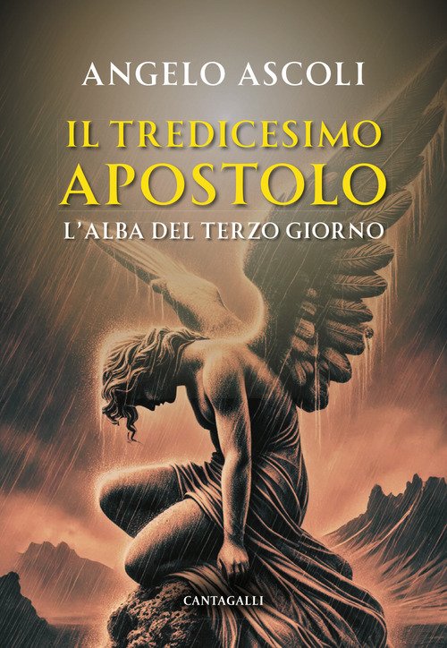 L'alba del terzo giorno. Il tredicesimo apostolo