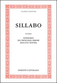 Sillabo. Sommario dei principali errori della nostra età