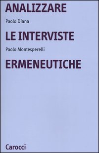 Analizzare le interviste ermeneutiche