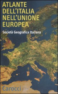 Atlante dell'Italia nell'Unione Europea