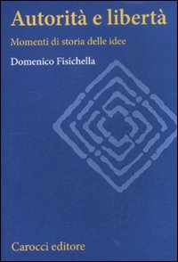 Autorità e libertà