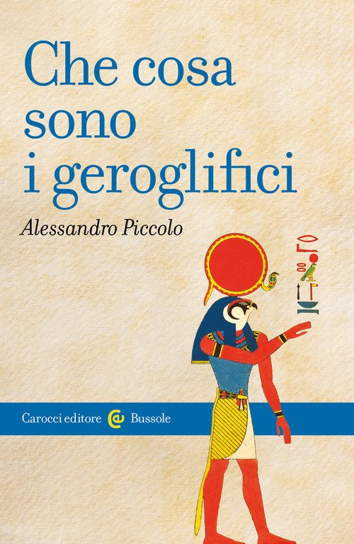 Che cosa sono i geroglifici