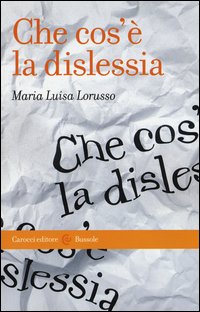 Che cos'è la dislessia