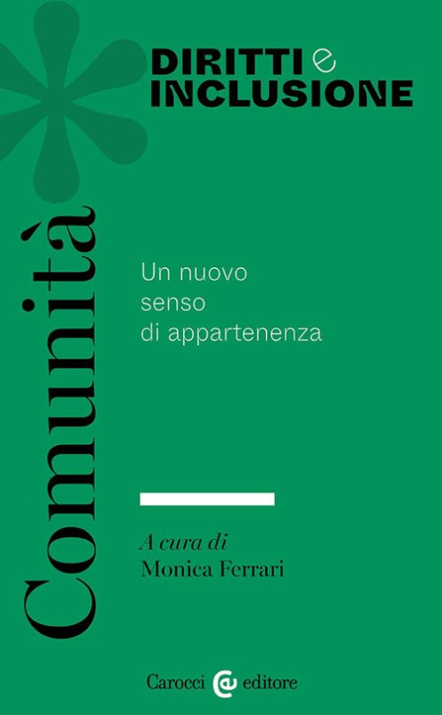 Comunità. Il nuovo senso di appartenenza