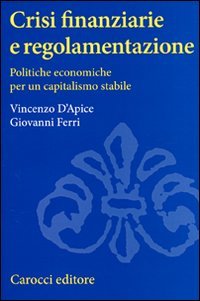 Crisi finanziarie e regolamentazione