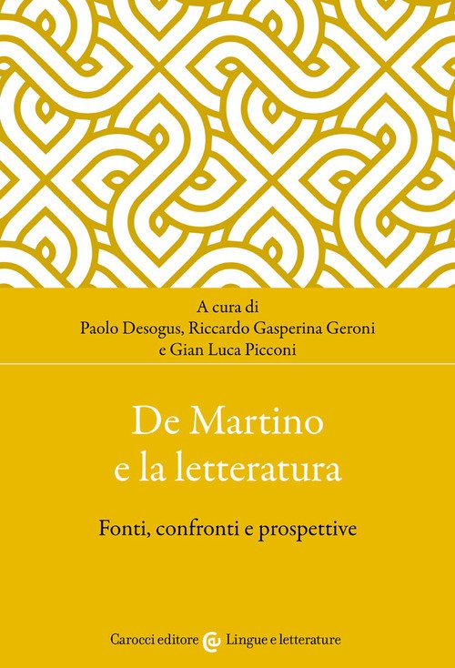 De Martino e la letteratura. Fonti, confronti e prospettive