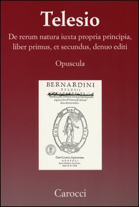 De rerum natura iuxta propria principia, liber primus, et secundus, denuo editi