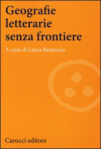 Geografie letterarie senza frontiere