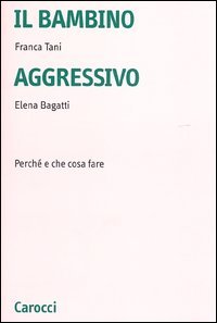 Il bambino aggressivo
