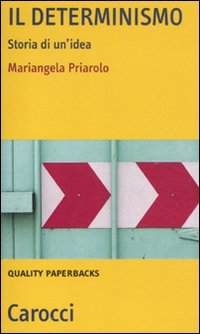 Il determinismo